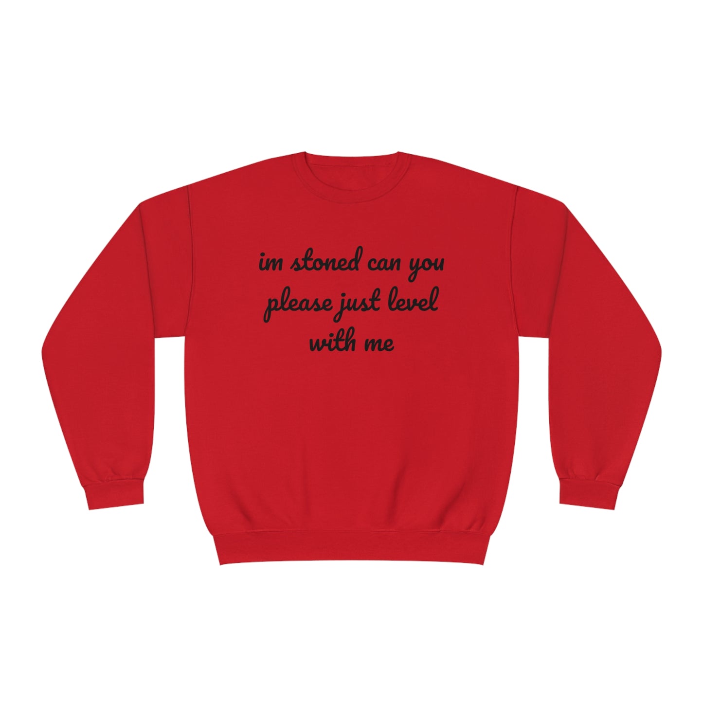 I’m Stoned Crewneck Sweatshirt