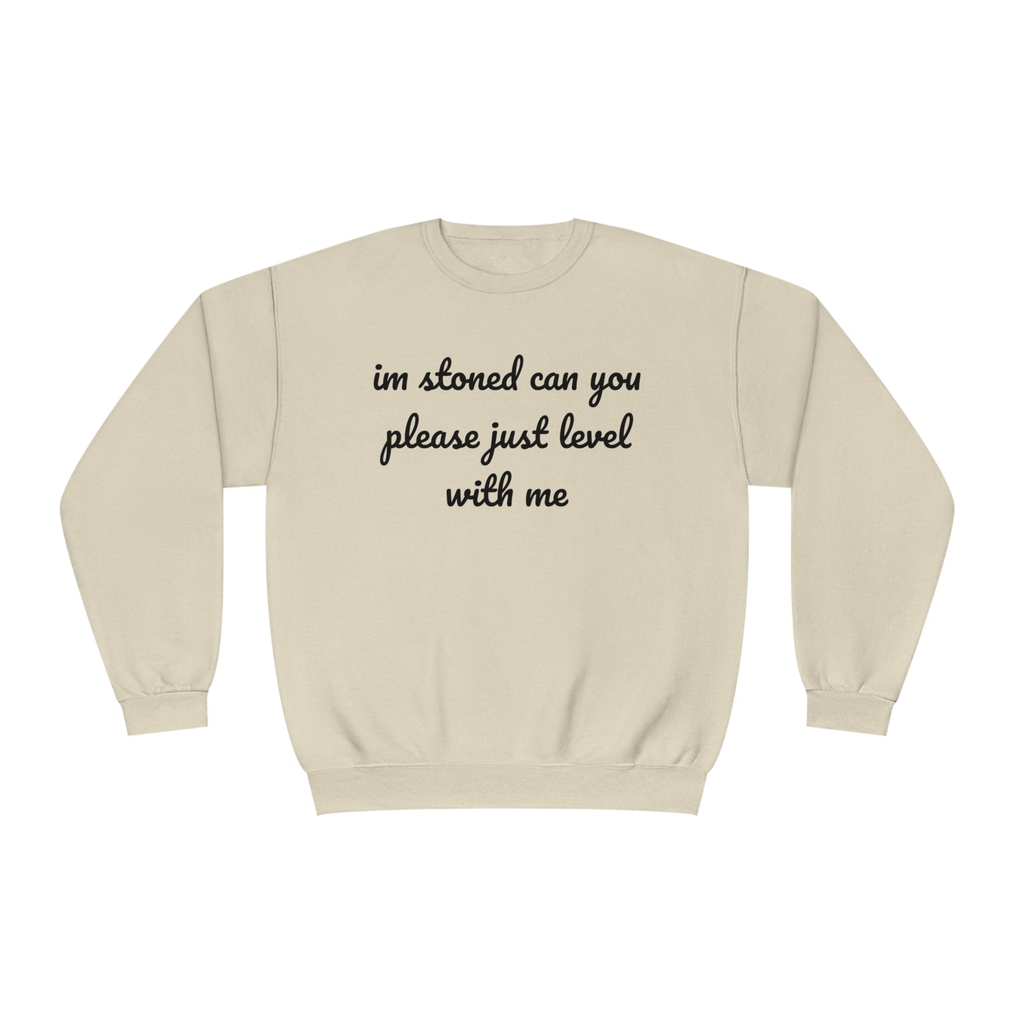 I’m Stoned Crewneck Sweatshirt