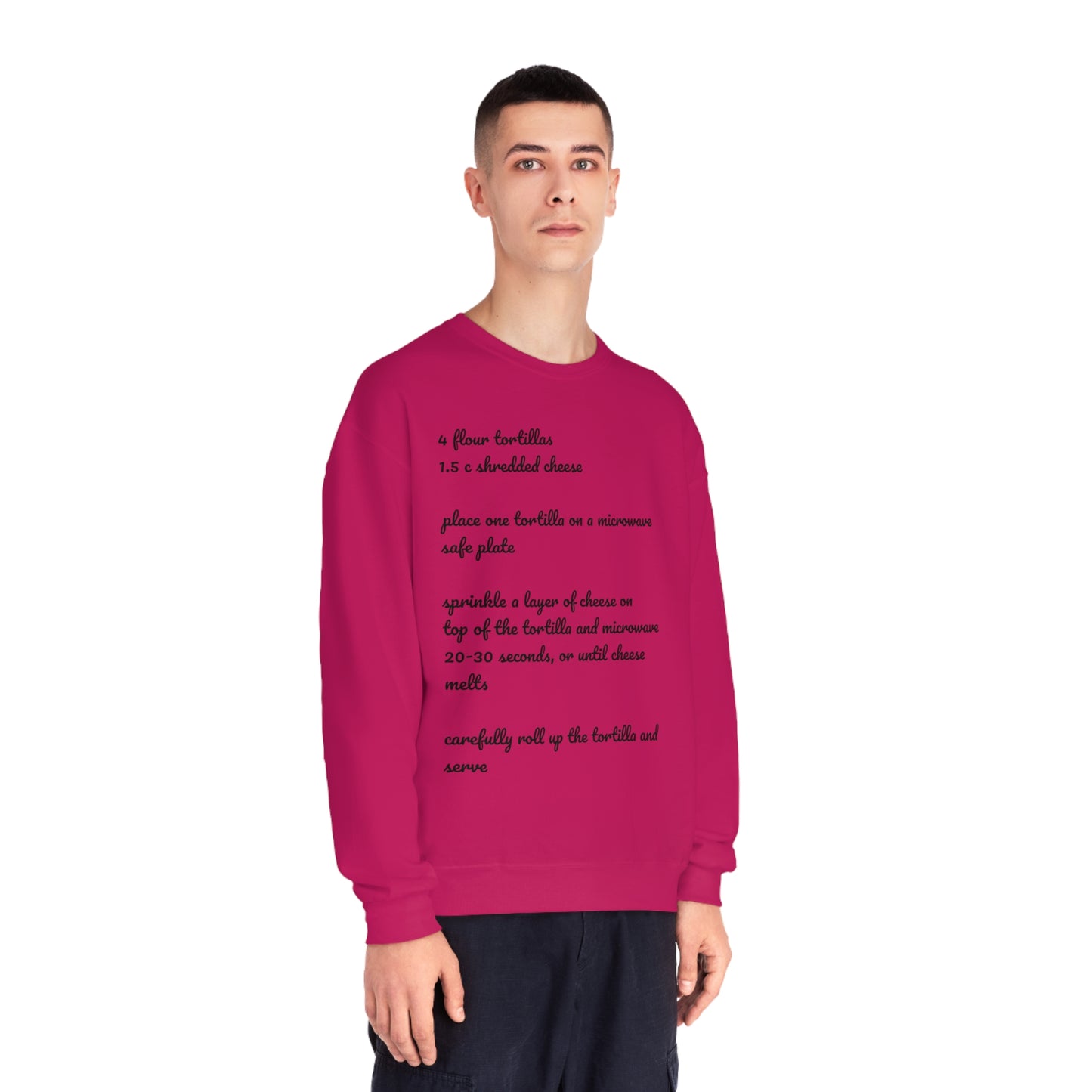 Tortilla Rollup Recipe Crewneck Sweatshirt