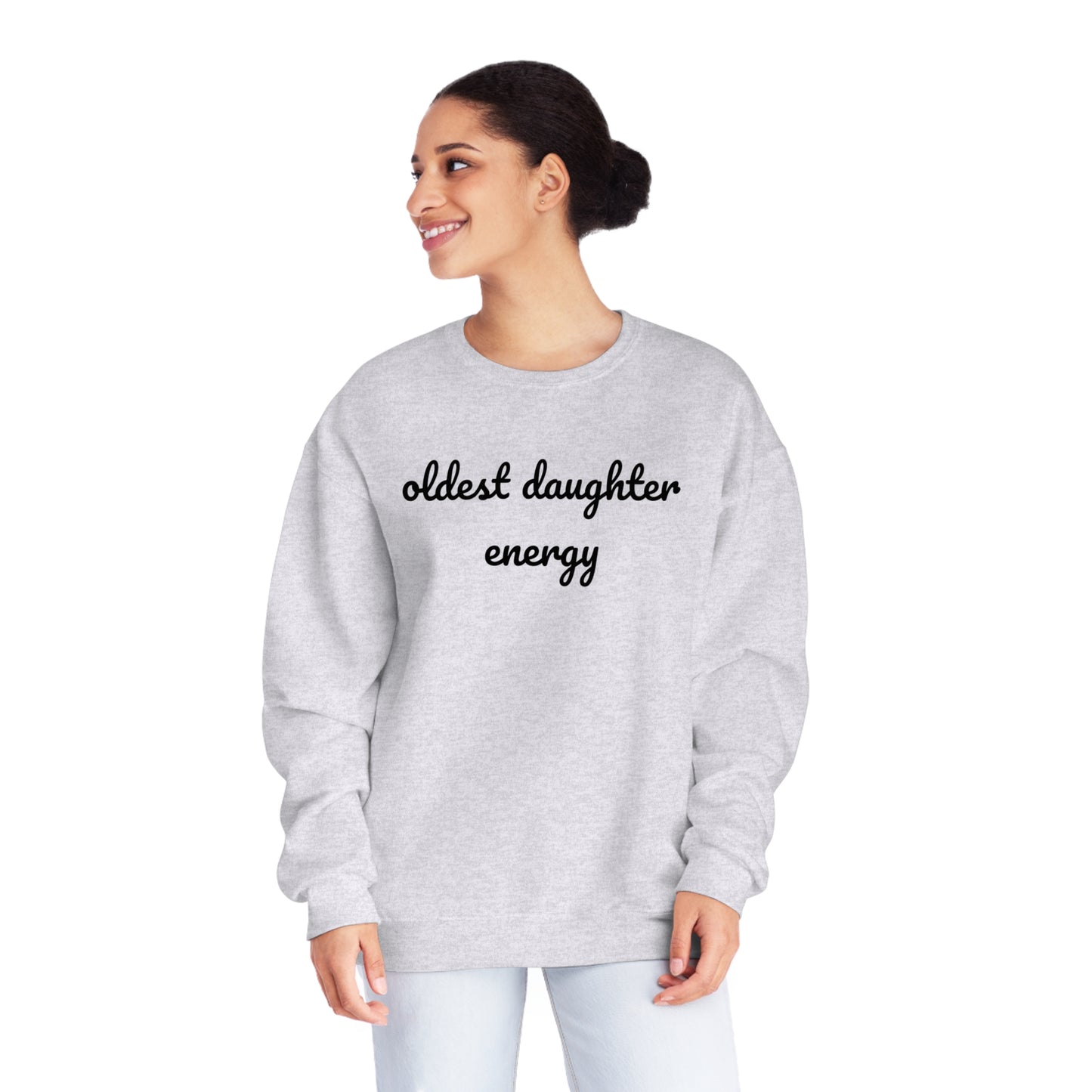 Oldest Daughter Energy Crewneck Sweatshirt