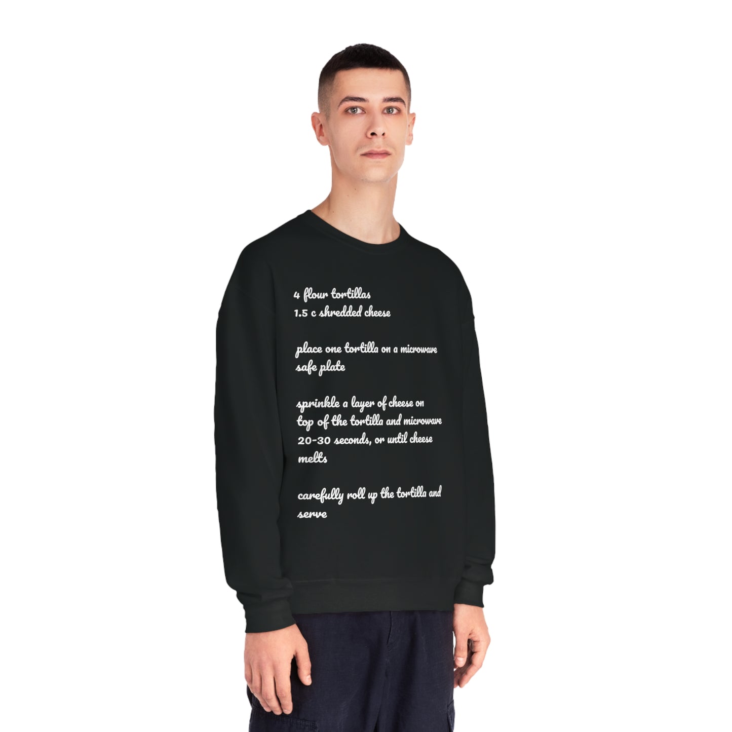 Tortilla Rollup Recipe Crewneck Sweatshirt