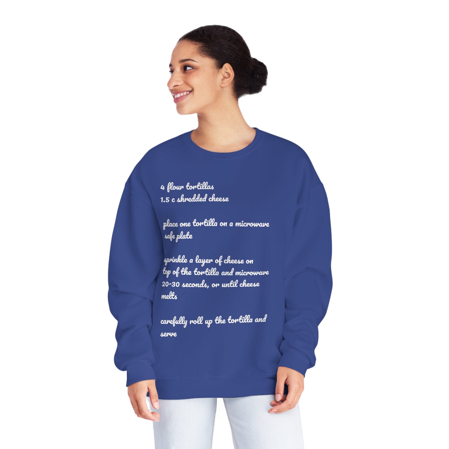 Tortilla Rollup Recipe Crewneck Sweatshirt