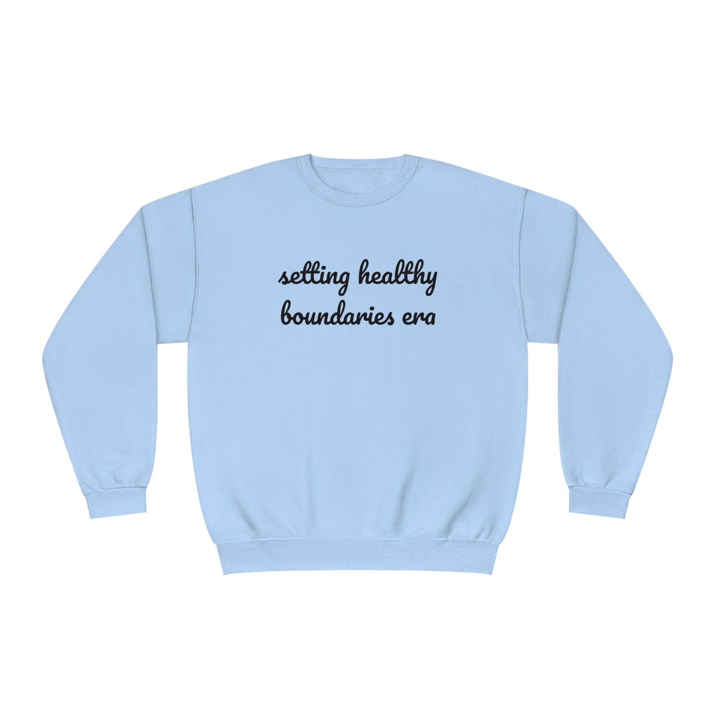 Setting Healthy Boundaries Era Crewneck Sweatshirt