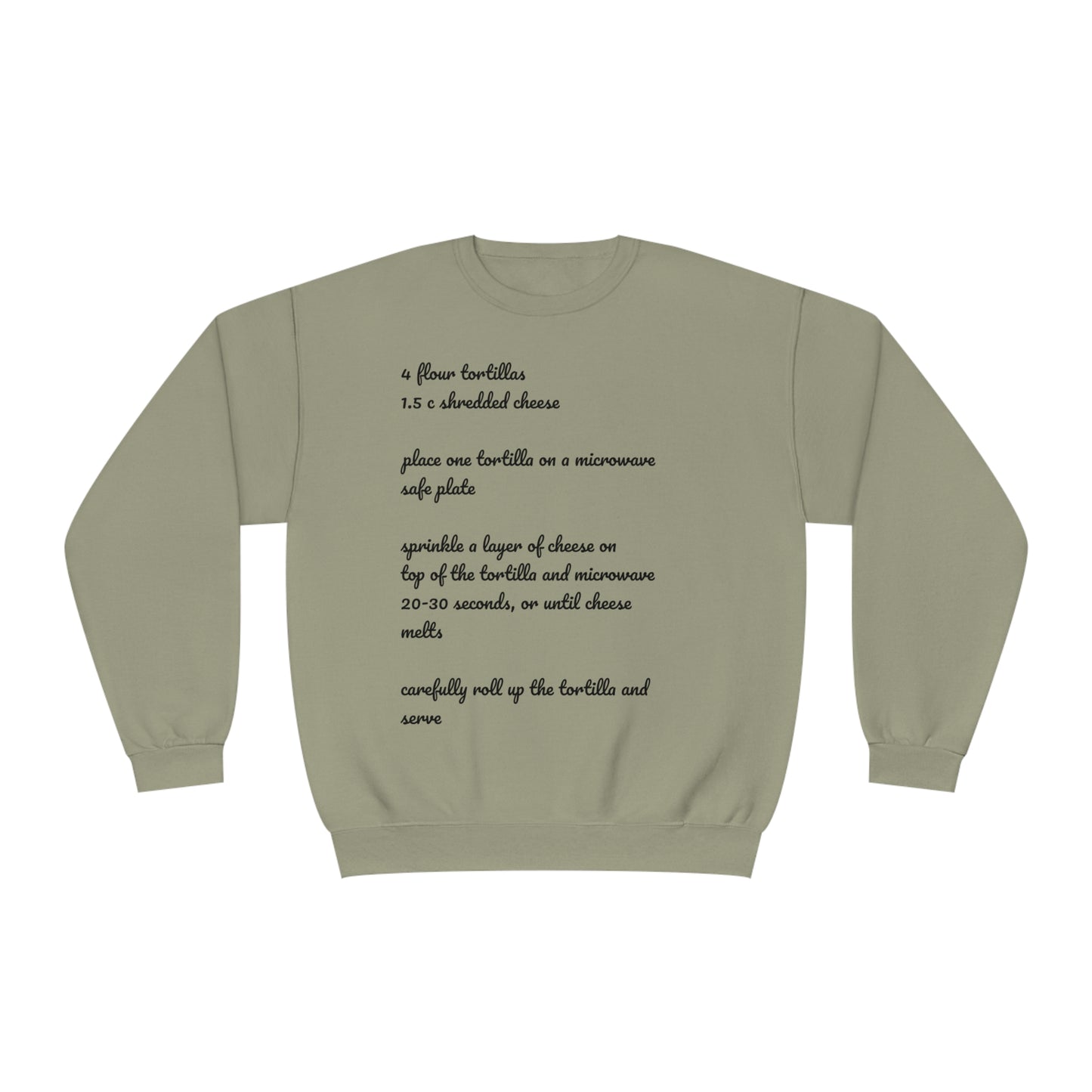 Tortilla Rollup Recipe Crewneck Sweatshirt