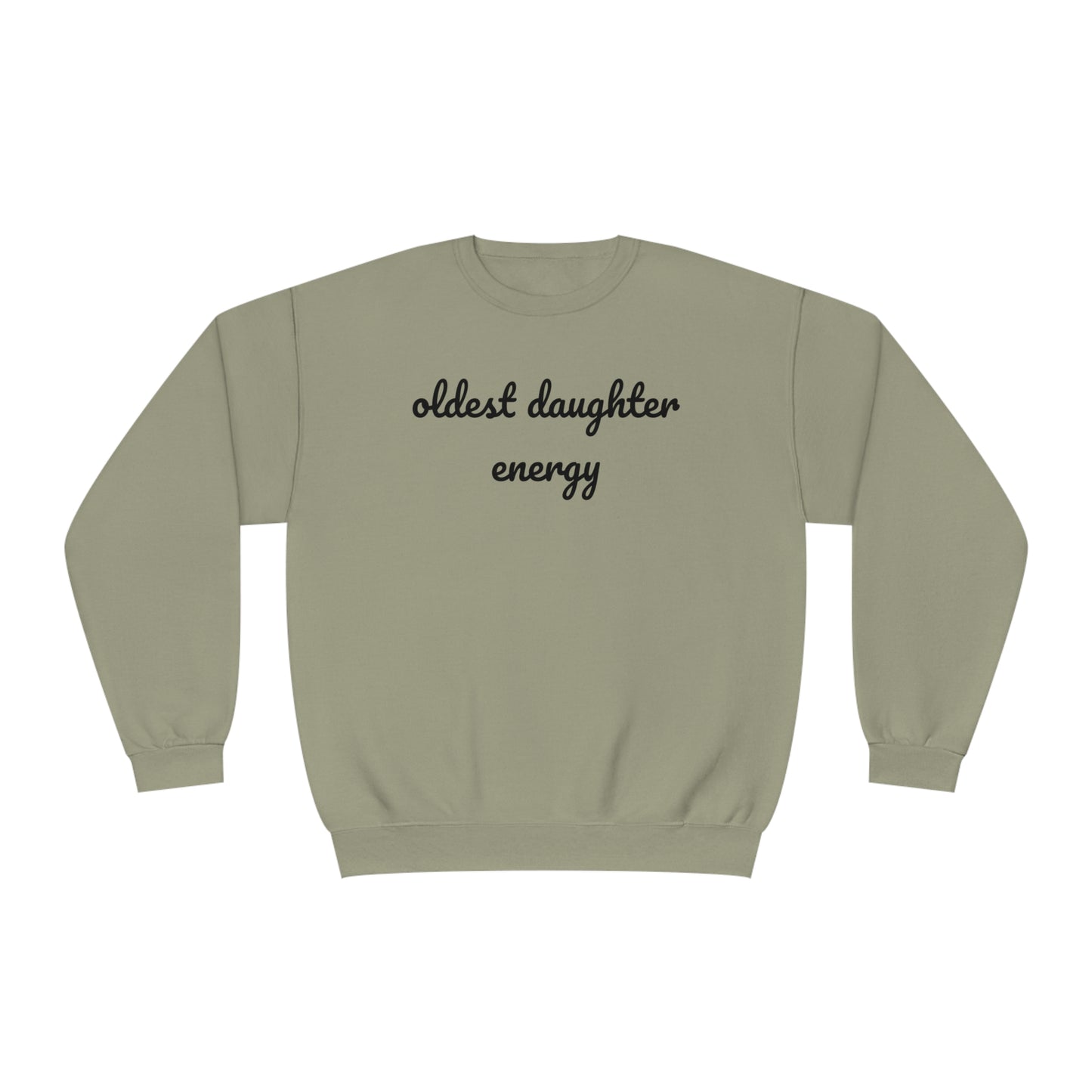 Oldest Daughter Energy Crewneck Sweatshirt