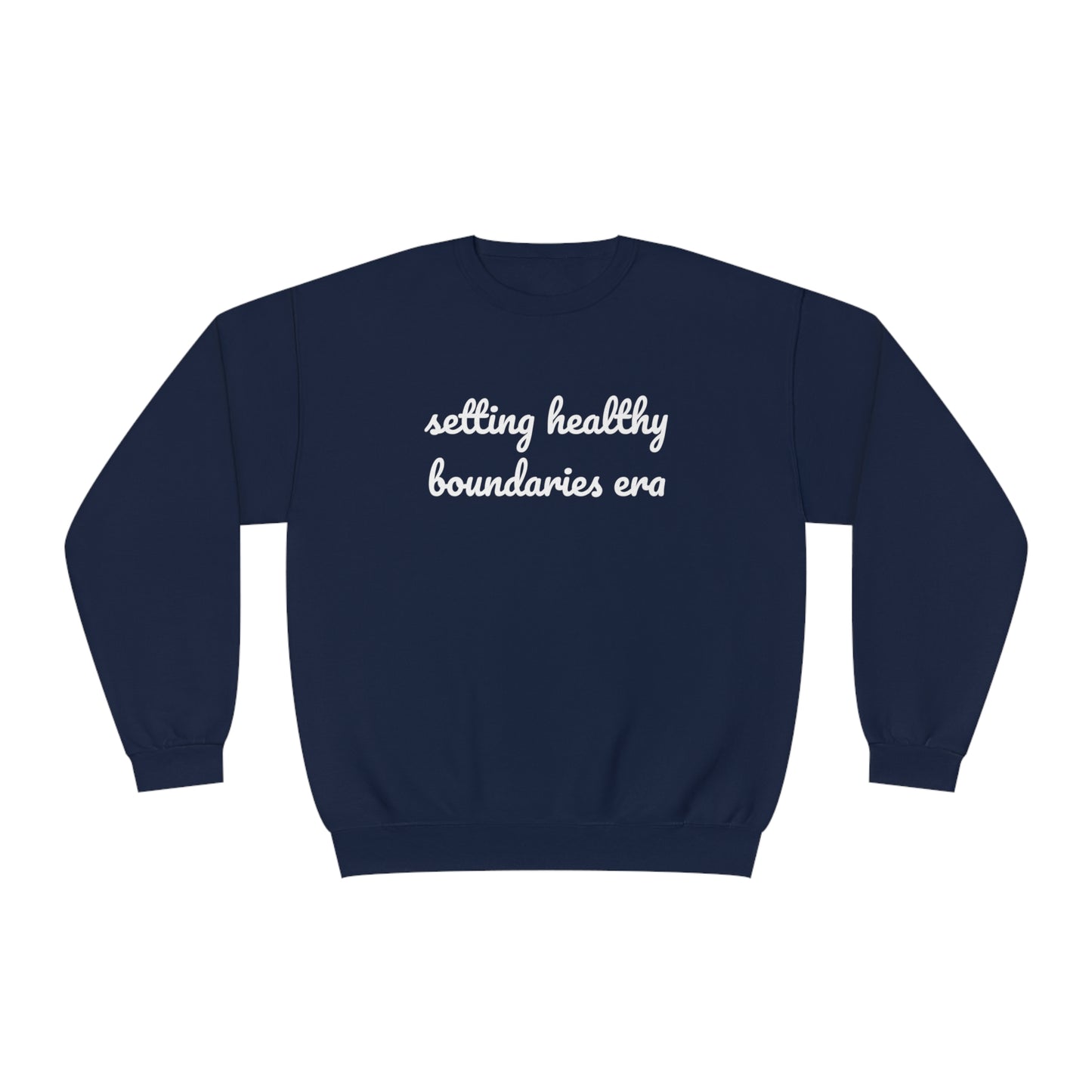 Setting Healthy Boundaries Era Crewneck Sweatshirt