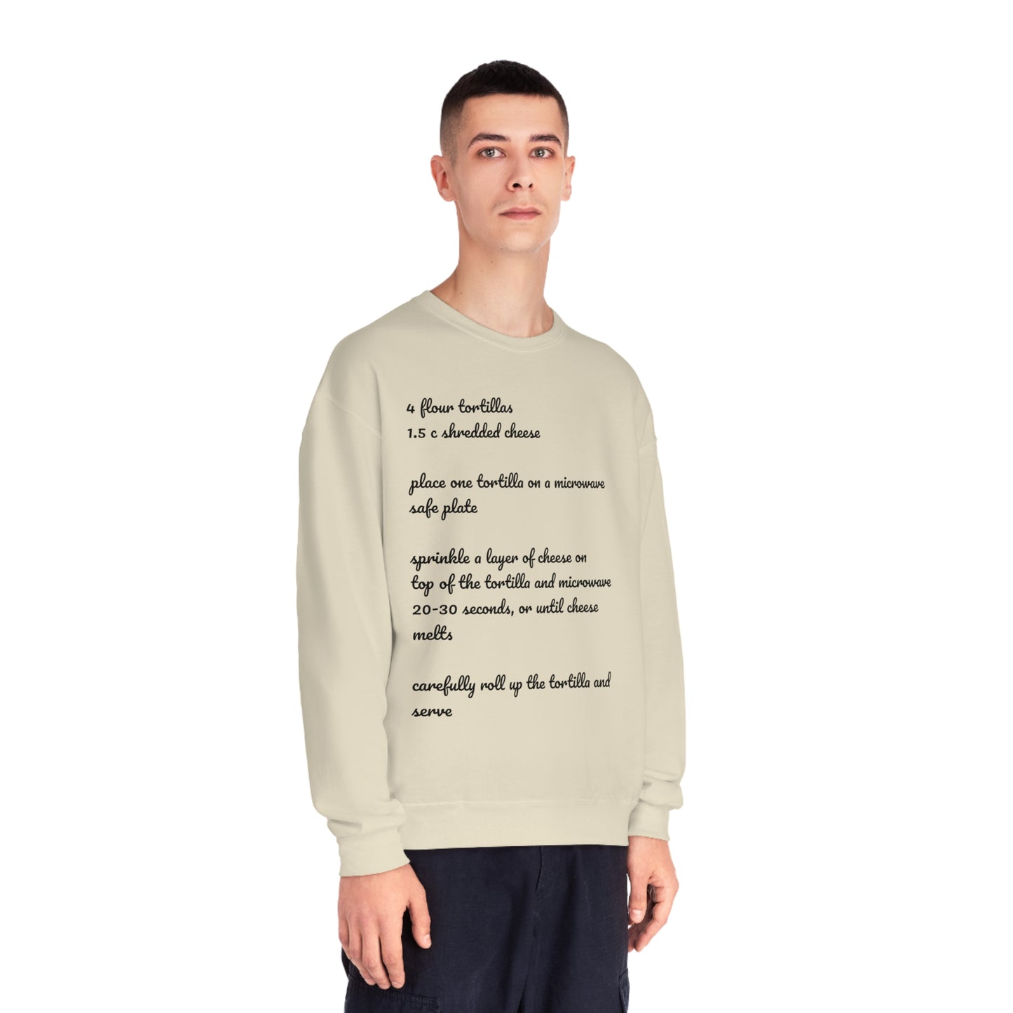 Tortilla Rollup Recipe Crewneck Sweatshirt