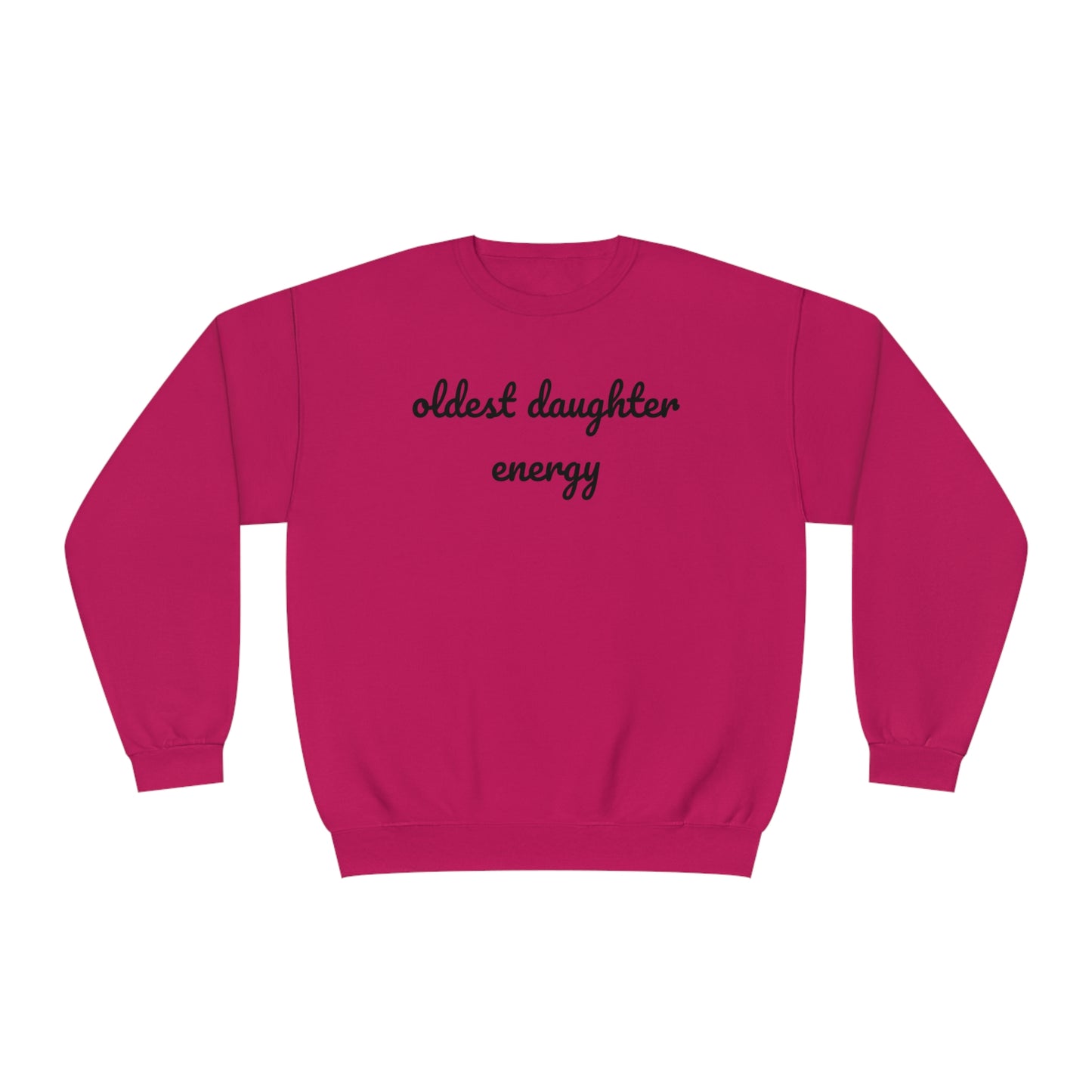 Oldest Daughter Energy Crewneck Sweatshirt