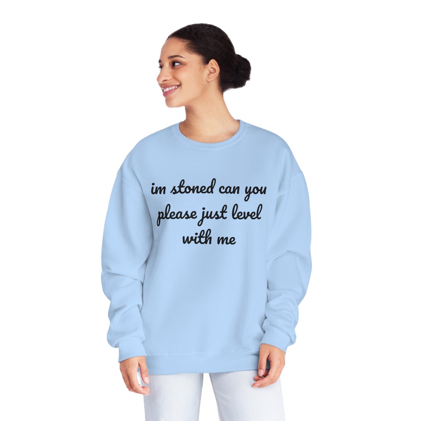 I’m Stoned Crewneck Sweatshirt