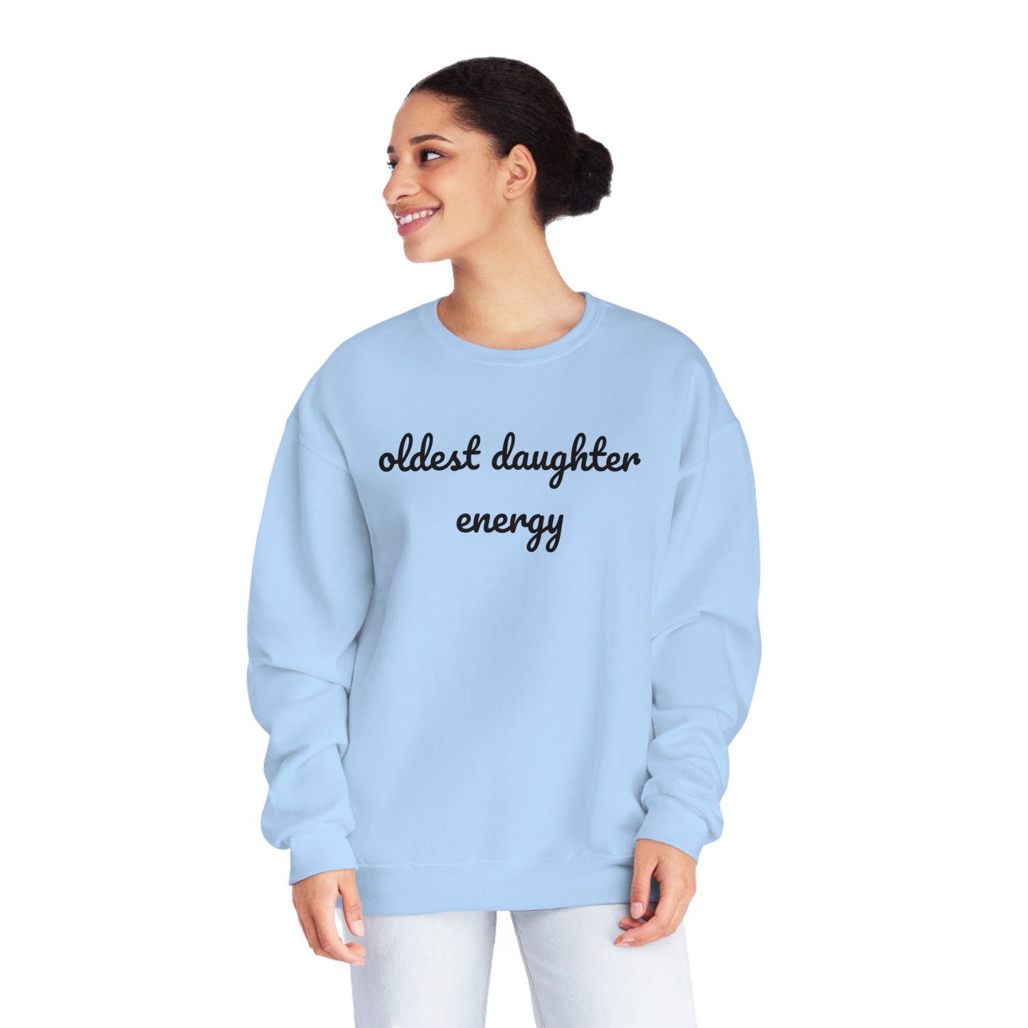 Oldest Daughter Energy Crewneck Sweatshirt